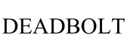 DEADBOLT trademark