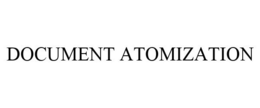 DOCUMENT ATOMIZATION trademark