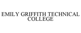 EMILY GRIFFITH TECHNICAL COLLEGE trademark