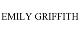 EMILY GRIFFITH trademark