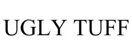 UGLY TUFF trademark