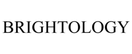 BRIGHTOLOGY trademark