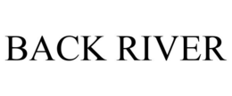 BACK RIVER trademark