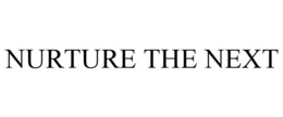 NURTURE THE NEXT trademark
