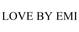 LOVE BY EMI trademark