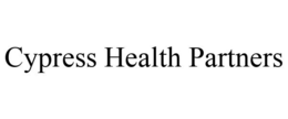 CYPRESS HEALTH PARTNERS trademark