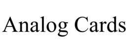 ANALOG CARDS trademark