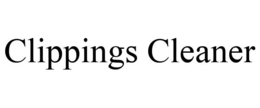 CLIPPINGS CLEANER trademark