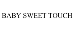 BABY SWEET TOUCH trademark