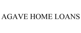 AGAVE HOME LOANS trademark