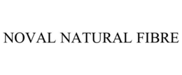 NOVAL NATURAL FIBRE trademark