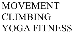 MOVEMENT CLIMBING YOGA FITNESS trademark