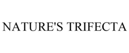 NATURE'S TRIFECTA trademark