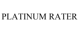 PLATINUM RATER trademark