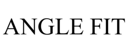 ANGLE FIT trademark
