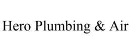 HERO PLUMBING & AIR trademark