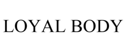 LOYAL BODY trademark