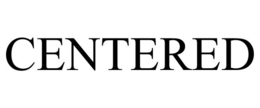 CENTERED trademark