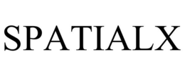 SPATIALX trademark