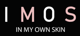 IMOS IN MY OWN SKIN trademark