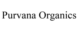 PURVANA ORGANICS trademark