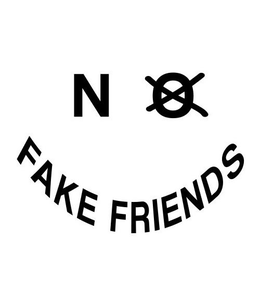 NO FAKE FRIENDS trademark