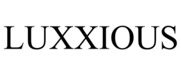 LUXXIOUS trademark