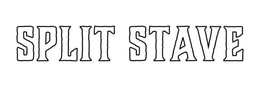 SPLIT STAVE trademark