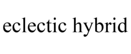 ECLECTIC HYBRID trademark