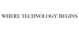WHERE TECHNOLOGY BEGINS trademark
