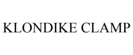 KLONDIKE CLAMP trademark