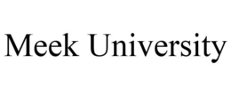 MEEK UNIVERSITY trademark