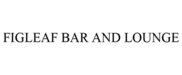 FIGLEAF BAR AND LOUNGE trademark