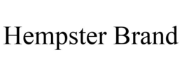 HEMPSTER BRAND trademark