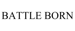BATTLE BORN trademark