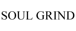 SOUL GRIND trademark