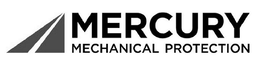 MERCURY MECHANICAL PROTECTION trademark