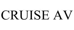 CRUISE AV trademark