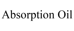 ABSORPTION OIL trademark