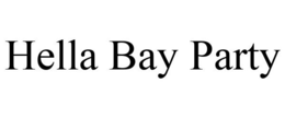 HELLA BAY PARTY trademark
