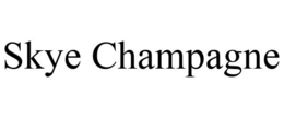 SKYE CHAMPAGNE trademark