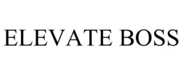 ELEVATE BOSS trademark