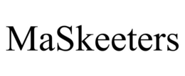 MASKEETERS trademark