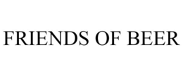FRIENDS OF BEER trademark