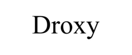DROXY trademark