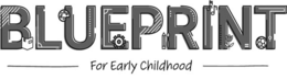 BLUEPRINT FOR EARLY CHILDHOOD trademark