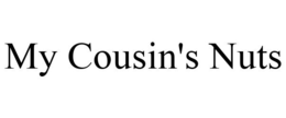 MY COUSIN'S NUTS trademark