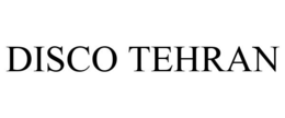 DISCO TEHRAN trademark