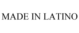 MADE IN LATINO trademark