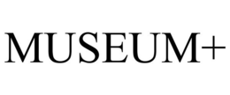 MUSEUM+ trademark